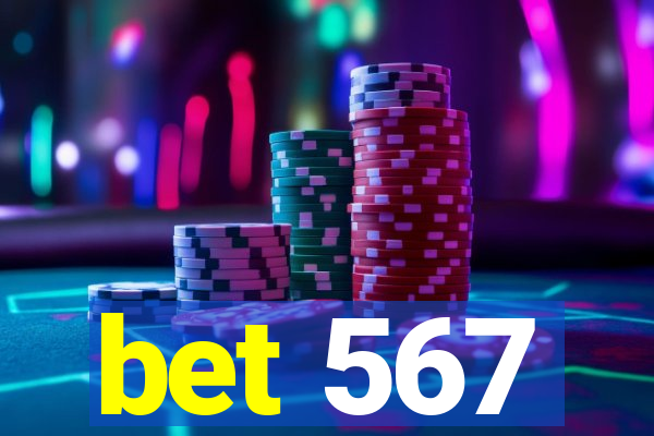 bet 567